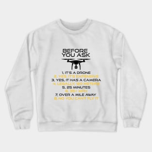 Drone Questions Black Crewneck Sweatshirt